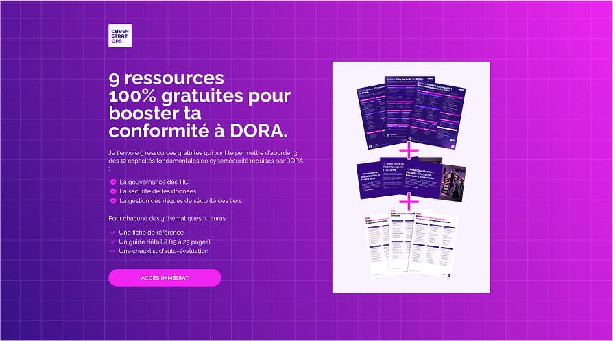 9 ressources 100% gratuites pour booster ta conformité à DORA